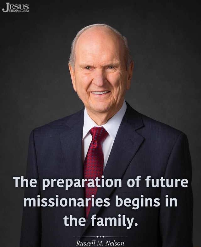 JESUS I The preparation of future missionaries begins in the family ...