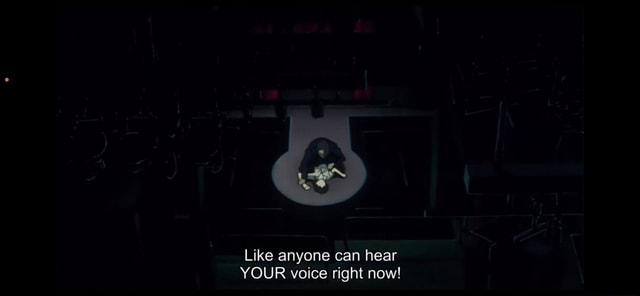 i hear your voice