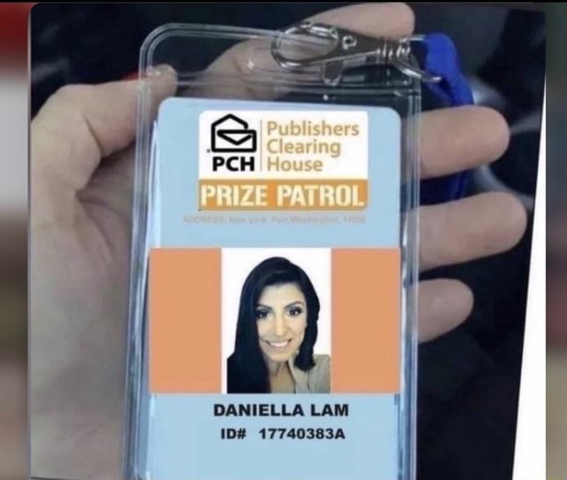 Publishers Clearing 'PCH I House PRIZE PATROL DANIELLA LAM ID