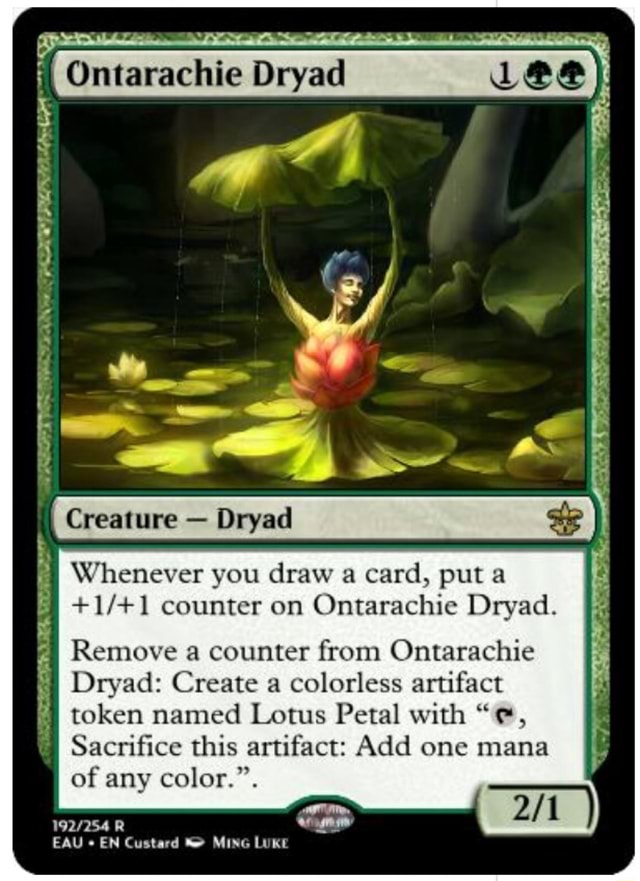 Whenever you draw a card, put a +1/+1 counter on Ontarachie Dryad
