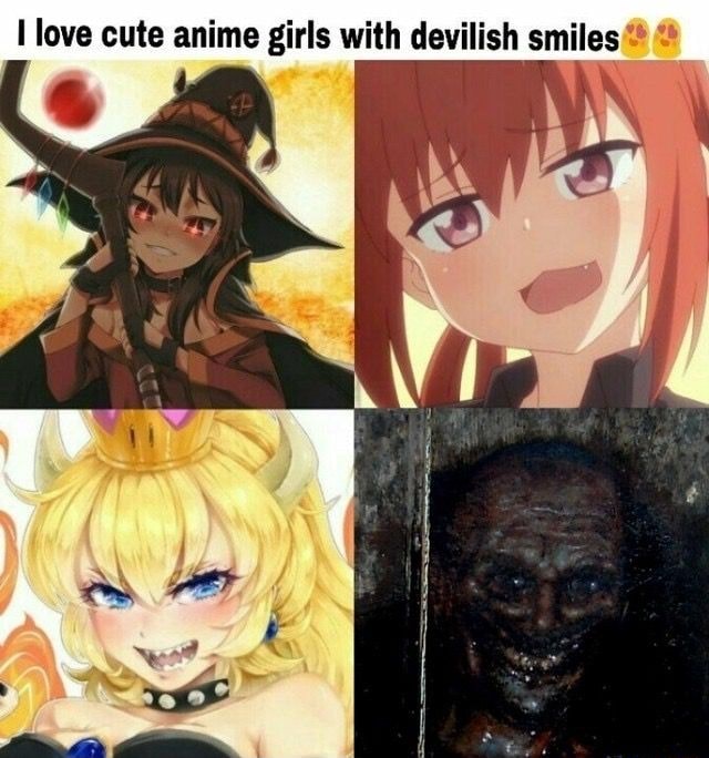 I love cute anime girls with devilish smiles ve - iFunny