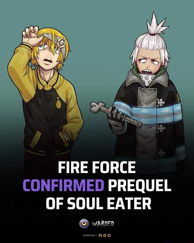 Fire Force é uma prequela de Soul Eater?