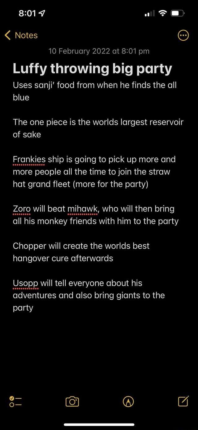 7 Fe) Notes 10 February 2022 at pm Luffy throwing big party Uses sanji