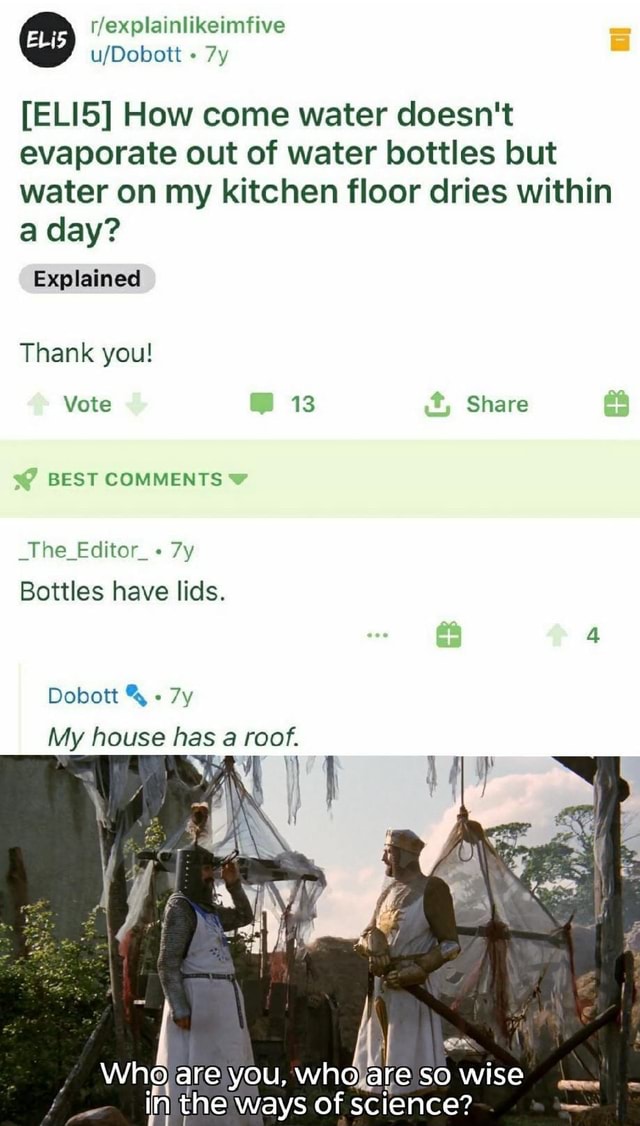 Shexplainilkeimfive [ELI5] How come water doesn't evaporate out of