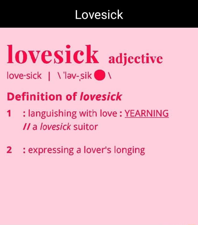 What Is The Meaning Of Lovesick