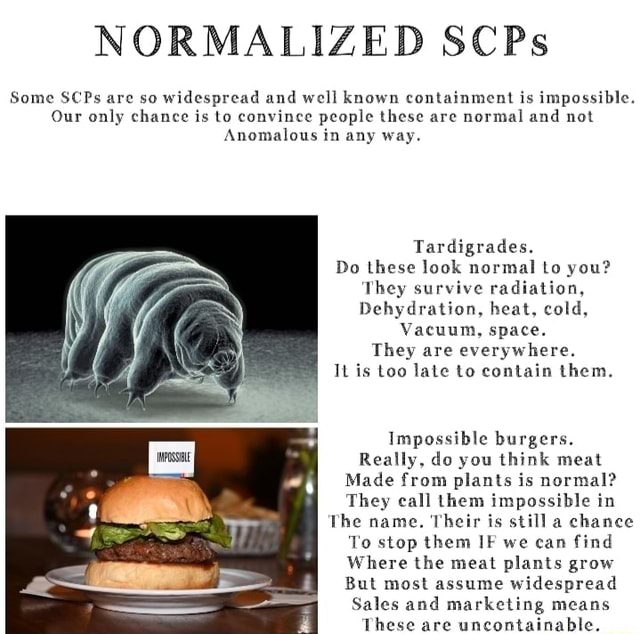 NORMALIZED SCPs Some SCPs are so widespread and well known containment