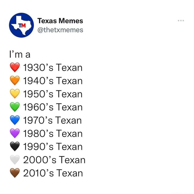 N/A - Texas Memes @thetxmemes ma 1930's Texan 1940's Texan 1950's Texan ...