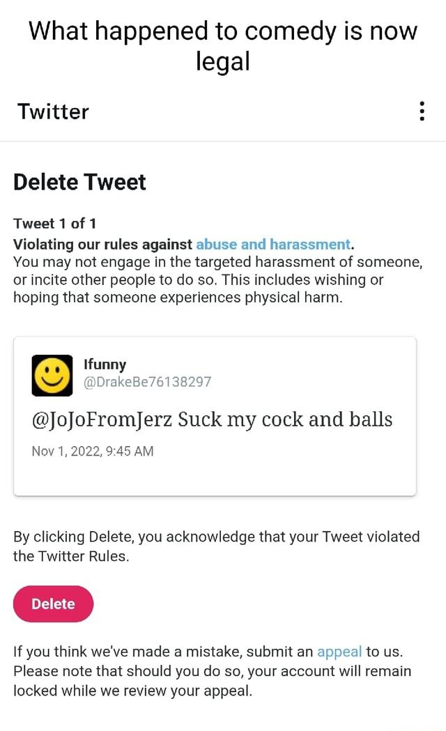 What Happened To Comedy Is Now Legal Twitter Delete Tweet Tweet 1 Of