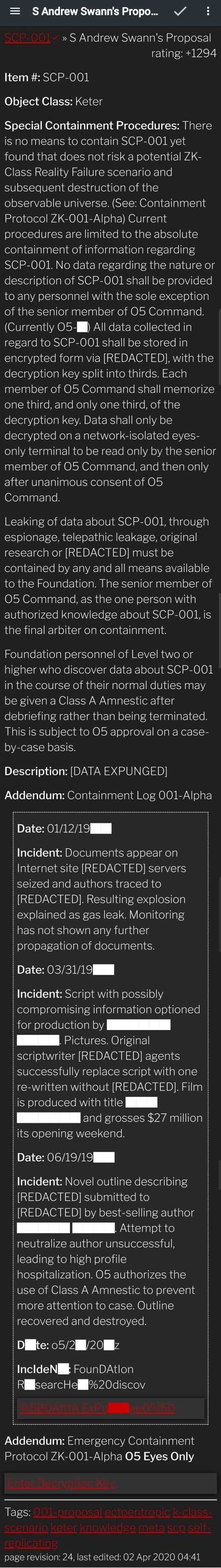 SCP-001 - The Database  SCP 001 is a Keter Class anomaly also known as The  Database. There is no means to contain SCP-001 yet found that does not risk  a potential