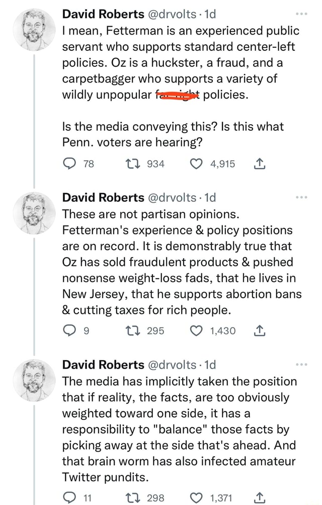 David Roberts drvolts id I mean, Fetterman is an experienced public