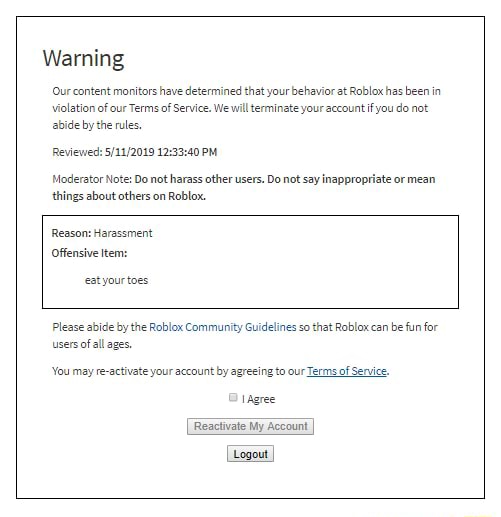 Warning Ur Content Monitors Have Determined That Your Behavior At Roblox Has Been In Inate Your Accountif You Do Not Violation Of Our Terms Of Service We Will Ter Abide By The - roblox white panties