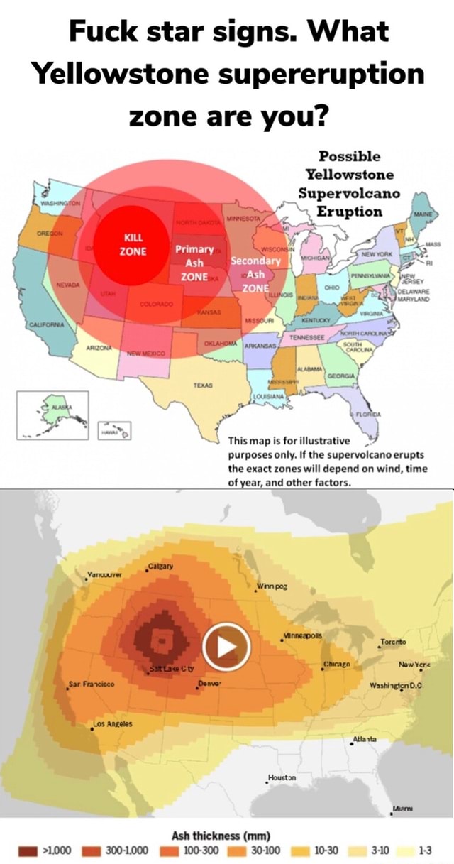 Fuck star signs. What Yellowstone supereruption zone are you? Possible