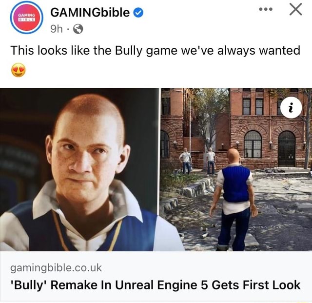 Bully' Remake In Unreal Engine 5 Gets First Look