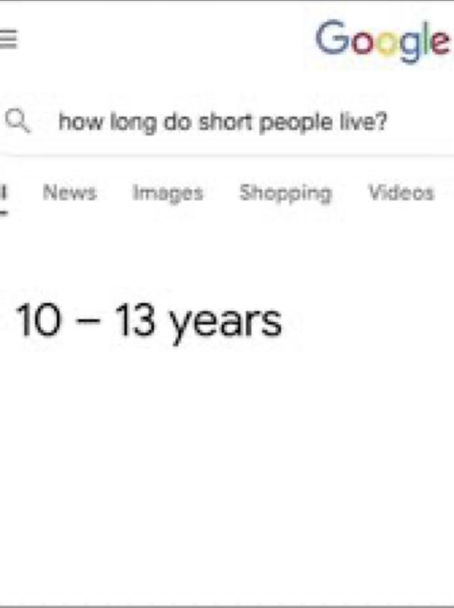 google-how-long-do-short-people-live-news-images-shopping-videos-10-13