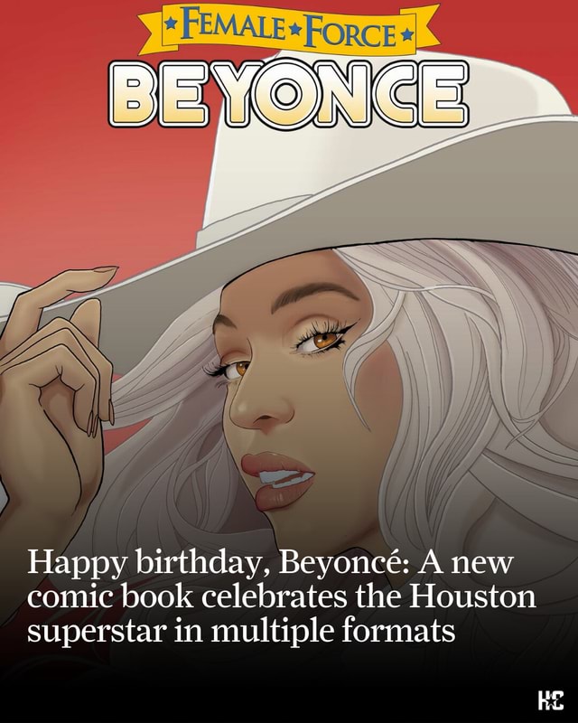 Beyonc is getting the comic book treatment for her birthday The Houston ...