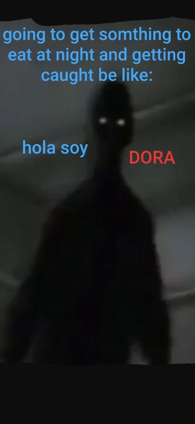 Hola soy dora