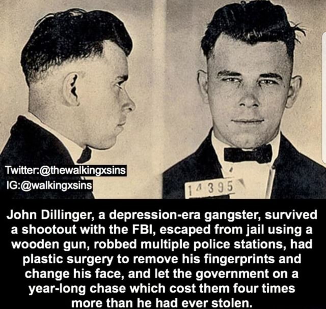 John Dillinger, a depression-era gangster, survived a shootout with the ...