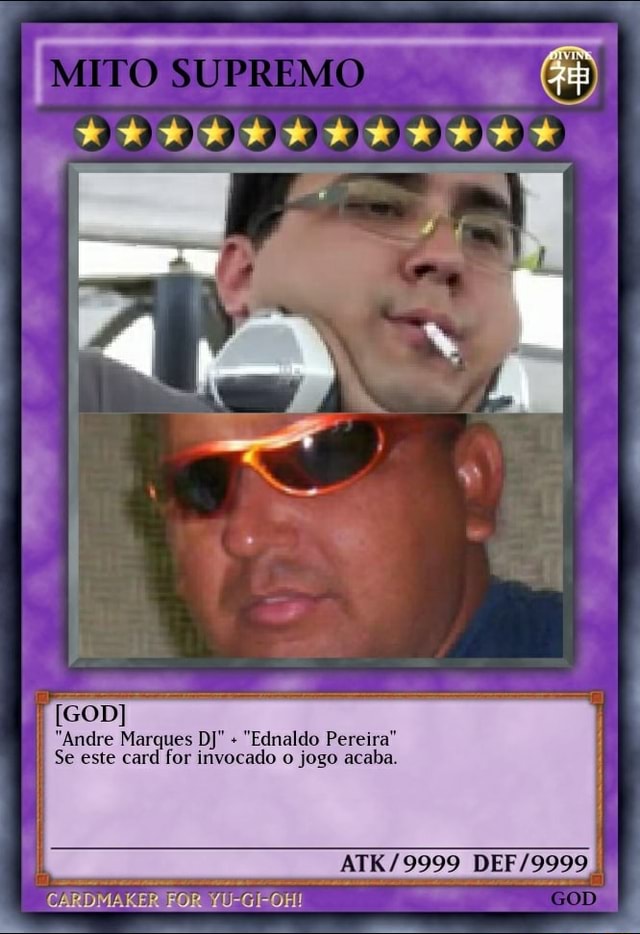 MITO SUPREMO GOD Andre Marques DJ Ednaldo Pereira I Se Este Card For Invocado O Jogo Acaba