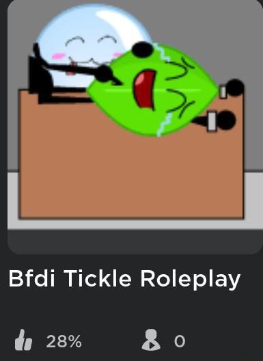 Bfdi Tickle Roleplay IFunny