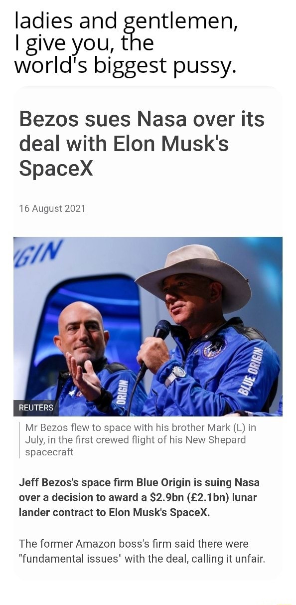 Ladies and gentlemen, I give you, the world's biggest pussy. Bezos sues