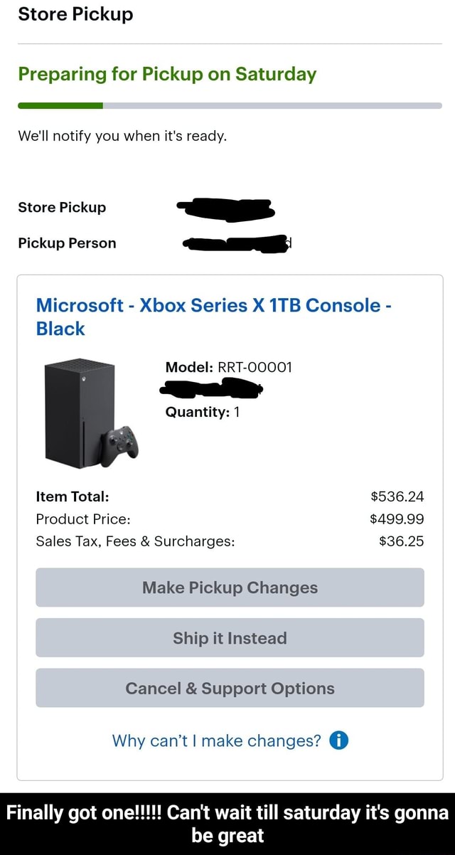 Store Pickup Preparing for Pickup on Saturday We'll notify you when it