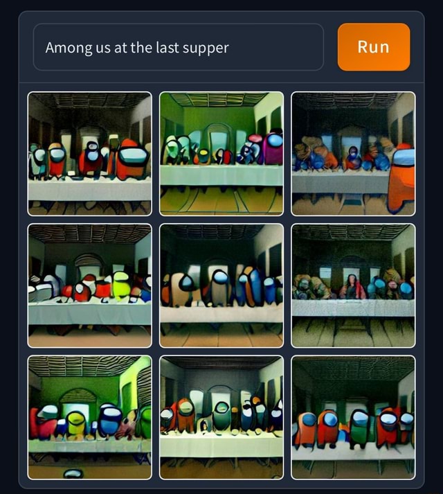 Among us at the last supper Run - iFunny