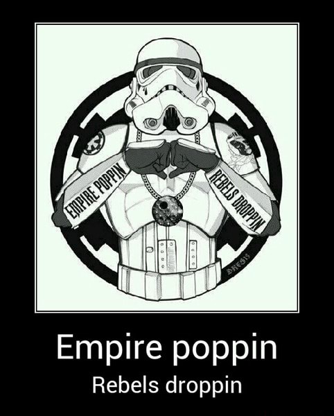 empire poppin rebels droppin wallpaper