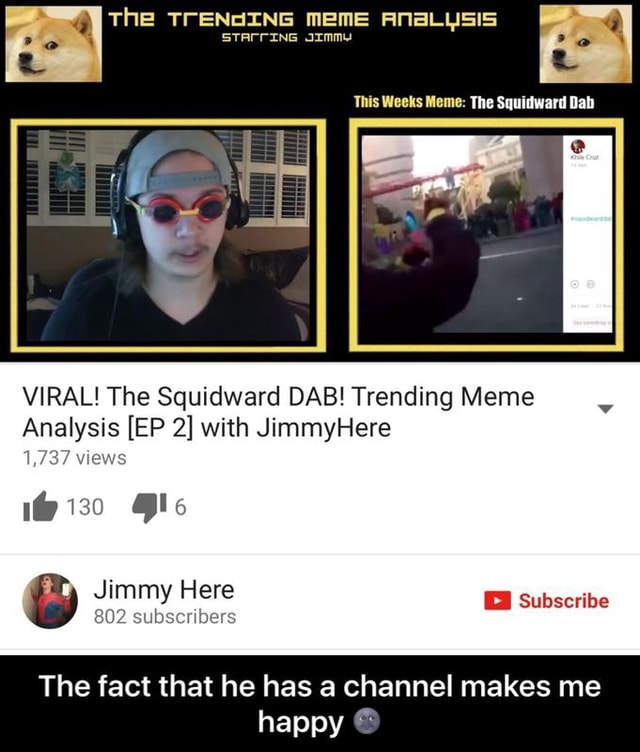 VIRAL! The Squidward DAB! Trending Meme Analysis [EP 2] with JimmyHere ...