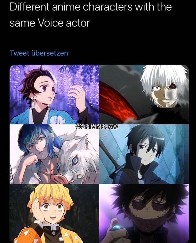 Different anime characters with the same Voice actor - iFunny