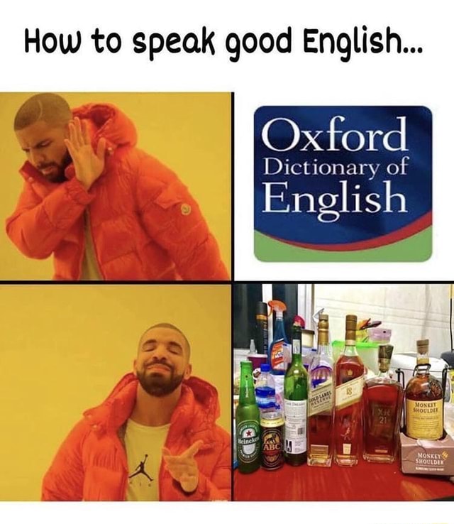How to speak good English... Oxford Dictionary of English iFunny