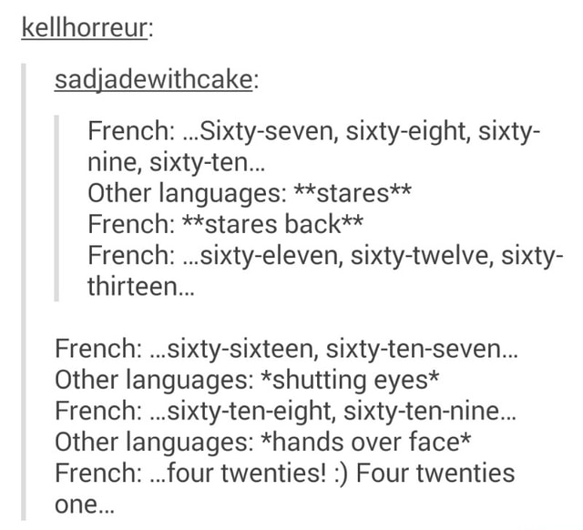 Kellhorreur Sadiadewithcake French Sixty Seven Sixty Eight Sixty Nine Sixty Ten Other Languages Stares French Stares Back French Sixty Eleven Sixty Twelve Sixty Thirteen French Sixty Sixteen Sixty Ten Seven