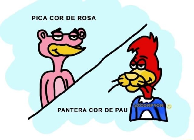 PICA COR DE ROSA PANTERA COR DE PAU - iFunny