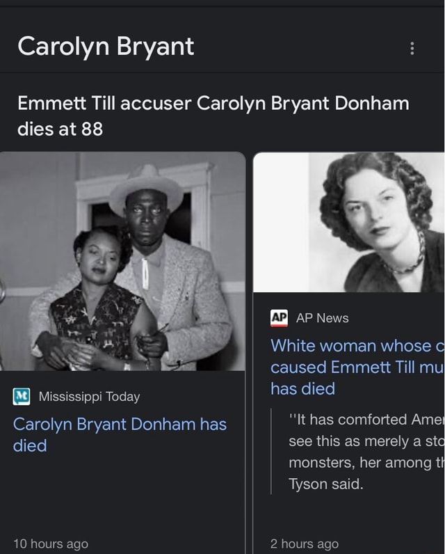 Carolyn Bryant Emmett Till Accuser Carolyn Bryant Donham Dies At 88 AP ...