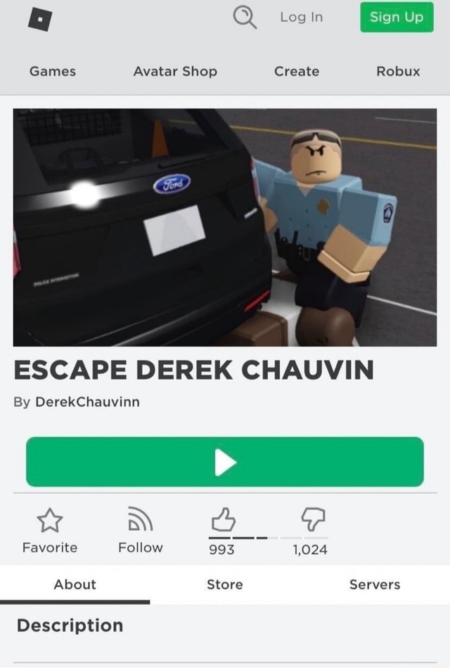 Games Avatar Shop Create Robux ESCAPE DEREK CHAUVIN ...