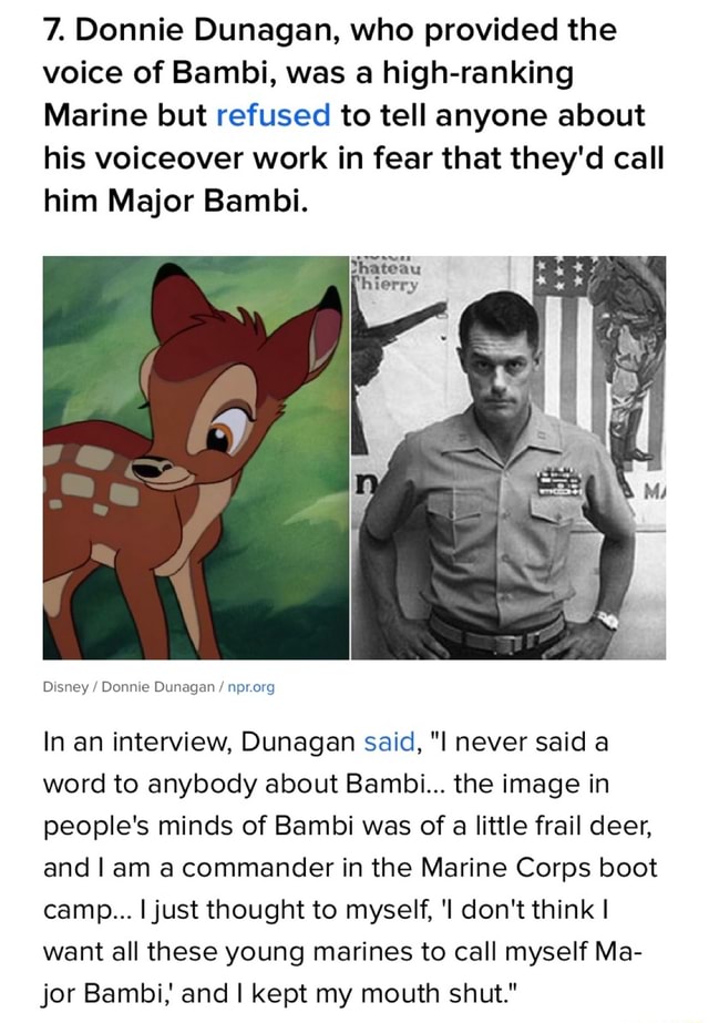 7. Donnie Dunagan, who provided the voice of Bambi, was a highranking