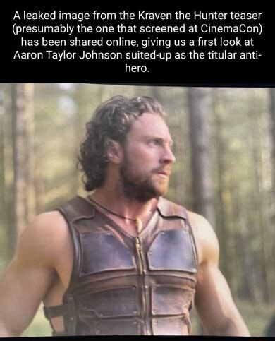 A leaked image from the Kraven the Hunter teaser (presumably the one