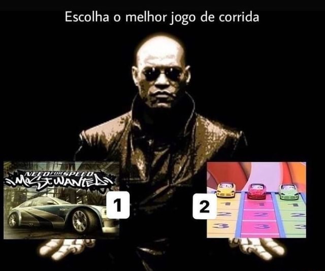 Escolha O Melhor Jogo De Corrida Ifunny Brazil