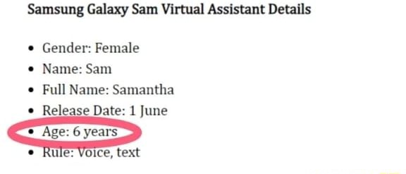 Samsung Galaxy Sam Virtual Assistant Details Gender Female Name Sam Full Name Samantha Date June Rule Text