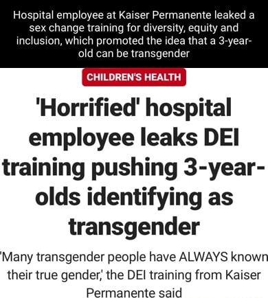 'al employee at Kaiser Permanente leaked a ex change training for