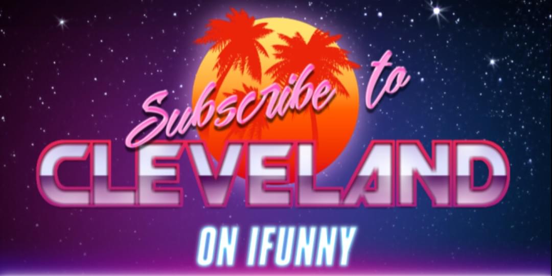 iFunny banner for @Cleveland