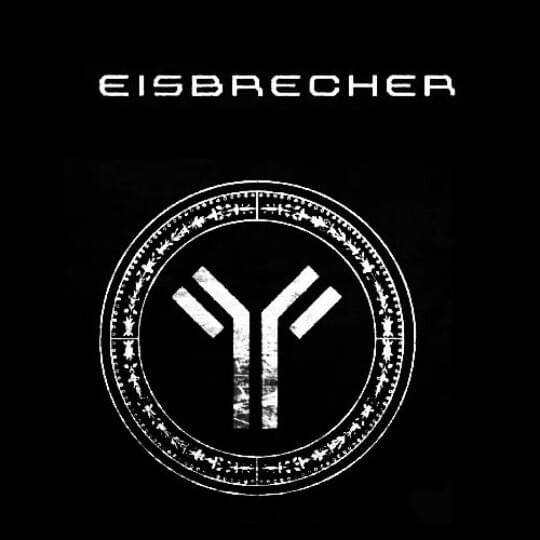 Eisbrecher rot wie liebe. Eisbrecher эмблема. Группа Eisbrecher лого. Eisbrecher обложка. Eisbrecher Shock обложка.