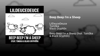 Beep Beep I M A Sheep Feat Tomska Black Gryph0n - beep beep ima sheep roblox id