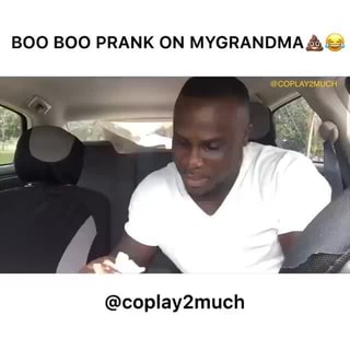 Boo boo pranks