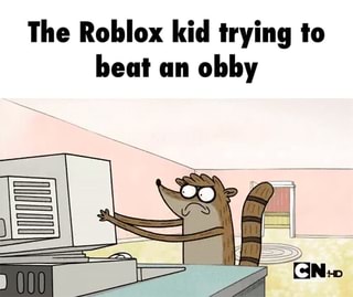 Obby Memes Best Collection Of Funny Obby Pictures On Ifunny - new obby gives you robux 1 000 000 robux dec 2019 company