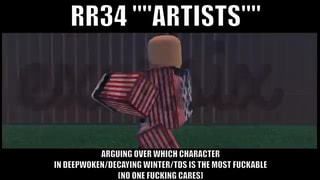 RR34 "ARTISTS' ARGUING OVER WHICH CHARACTER IN DECAYING IS THE ...