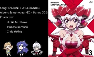 Radiant Force Ignite Song Radiant Force Ignite Album Symphogear Gx Bonus Cd 3 Characters Hibiki Tachibana Tsubasa Kazanari Chris Yukine