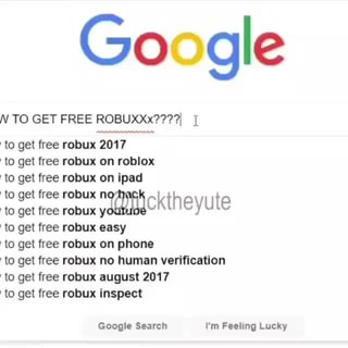 Go Rgle N To Get Free Robuxxx I 1 To Get Free Robux 2017 To Get Free Robux On Roblux To Get Free Robux On Ipad To Get Tree Robux N To - get free robux no human verification test
