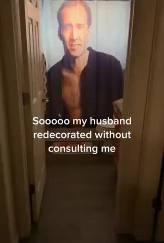 S00000 my husband
redecorated without
consulting me