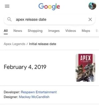 Google Apex Release Date X All News Shopping Images Videos Maps Apex Legends Initial Release Date February 4 19 Developer Respawn Entertainment Designer Mackey Mccandlish Ifunny