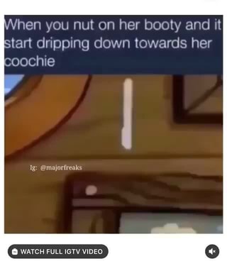 Nut On Booty